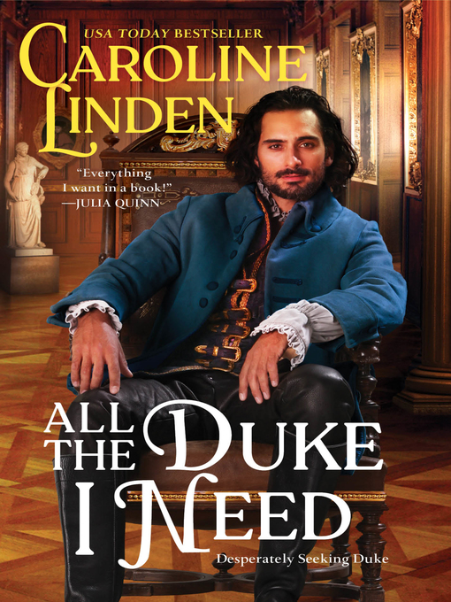 Title details for All the Duke I Need by Caroline Linden - Wait list